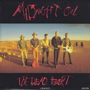 The Dead Heart by Midnight Oil