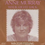 Walk Right Back by Anne Murray