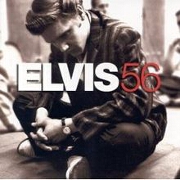 Elvis 56 by Elvis Presley