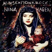 Nunsexmonkrock by Nina Hagen