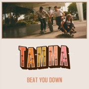 Beat You Down by TAMMA