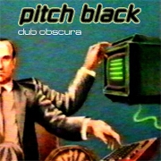 DUB OBSCURA by Pitch Black