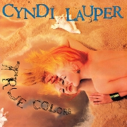 True Colours by Cyndi Lauper