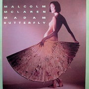 Madame Butterfly by Malcolm McLaren