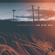 ONE DROP EAST by Salmonella Dub