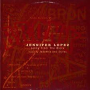 JENNY FROM THE BLOCK by Jennifer Lopez