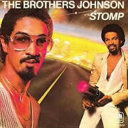 Stomp by Brothers Johnson
