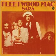 Sara by Fleetwood Mac