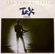 The Game Of Love by Tex Pistol