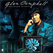 Southern Nights by Glen Campbell