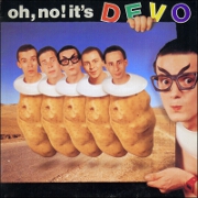 Oh, No! It's Devo by Devo