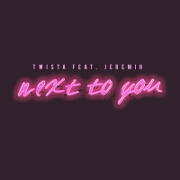 Next To You by Twista feat. Jereih