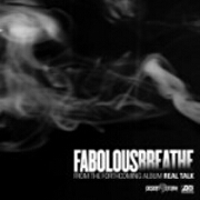 Breathe by Fabolous