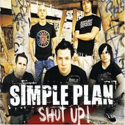 Shut Up by Simple Plan