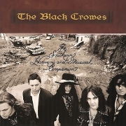 The Southern Harmony And Musical Companion by The Black Crowes