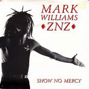 Show No Mercy by Mark Williams