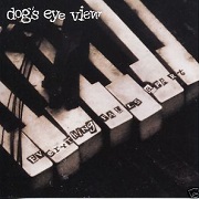 Everything Falls Apart by Dog's Eye View