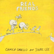 Real Friends by Camila Cabello feat. Swa Lee
