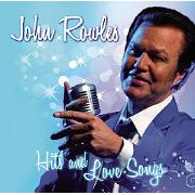 Hits And Love Songs by John Rowles