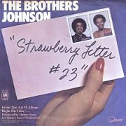 Strawberry Letter 23 by Brothers Johnson