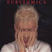 Thorn In My Side by Eurythmics