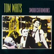 Swordfishtrombone by Tom Waits