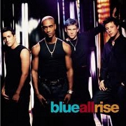 ALL RISE by Blue