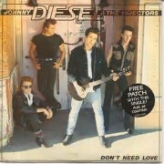 Don't Need Love by Johnny Diesel