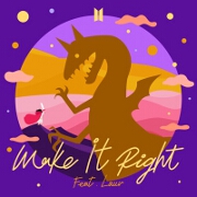 Make It Right by BTS feat. Lauv