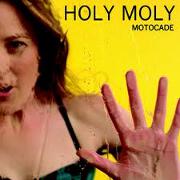 Holy Moly by Motocade