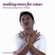 Nothing More For Christmas by Mike Puru feat. Jason Kerrison