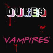 Vampires by Dukes