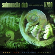 Feel The Seasons Change: Live With The NZSO by Salmonella Dub