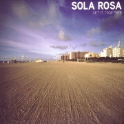 Get It Together by Sola Rosa