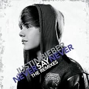 Never Say Never EP by Justin Bieber