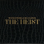The Heist by Macklemore And Ryan Lewis