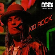 DEVIL WITHOUT A CAUSE by Kid Rock