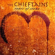 TEARS OF STONE by The Chieftains