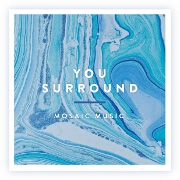 You Surround by Mosaic Music