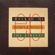 Ballad Of The Streets by Simple Minds