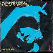 Ballad Of Lucy Jordan by Marianne Faithful