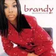 Brokenhearted by Brandy