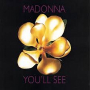You'll See by Madonna