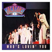 Who's Lovin' You by Jackson 5