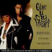 Give U My Heart by Babyface