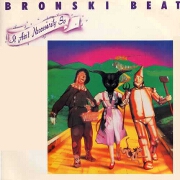 Ain't Necessarily So by Bronski Beat