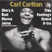 She's A Bad Mama Jama by Carl Carlton