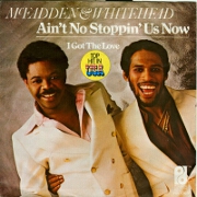 Ain't No Stopping Us Now by McFadden & Whitehead