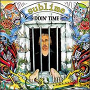 Doin' Time by Sublime
