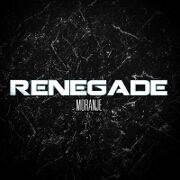 Renegade by Moranje